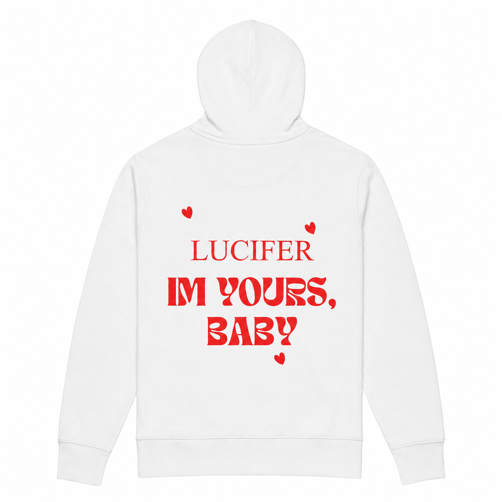IM YOURS, BABY HOODIE